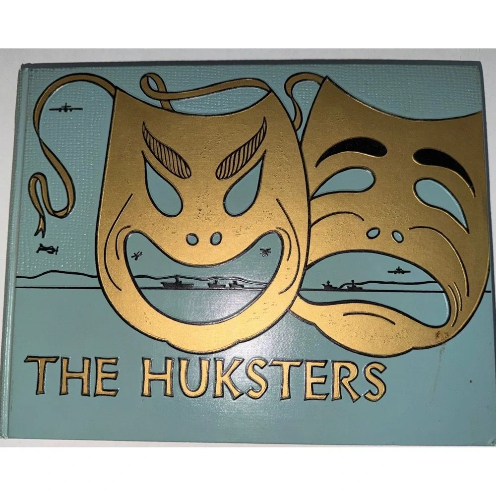 Vintage The Huksters Naval Cruise Book Military History Theater Masks Blue Gold